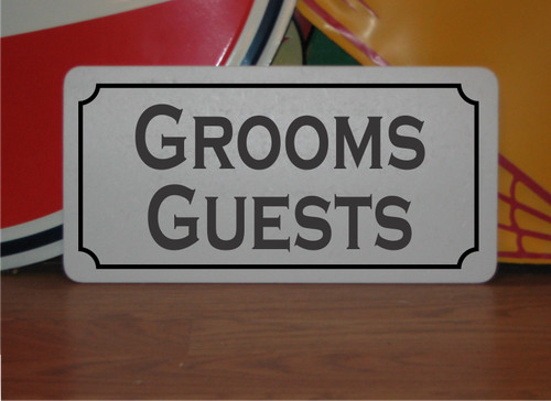 Grooms guests metal - guests, sign