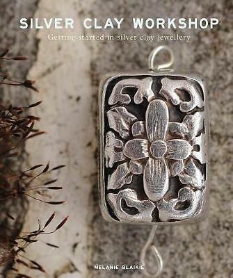 Silver clay workshop - workshop:, getting
