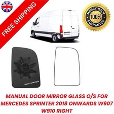 MANUAL DOOR MIRROR GLASS O/S FOR MERCEDES SPRINTER 2018 ONWARDS W907 W910 RIGHT