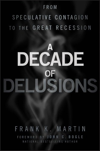 Decade delusions by frank - a,
