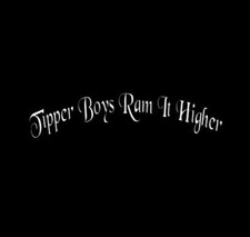 Tipper Boys Ram It Higher