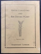 STURTEVANT Grain Drying & Bin Drying Plant Publicity Brochure May 1951 #6504