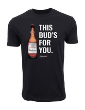 BUDWEISER THIS BUDS FOR YOU T
