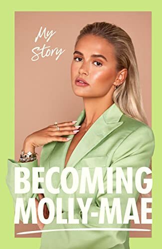 Becoming molly mae - molly-mae, by
