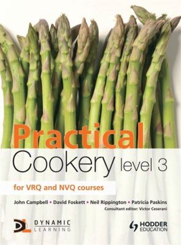 Practical cookery level 3 - cookery,,