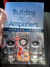 Building Valve Amplifiers by