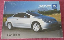 PEUGEOT 307 CC COUPE/ CABRIOLET (2003 - 2005) OWNERS MANUAL - HANDBOOK.