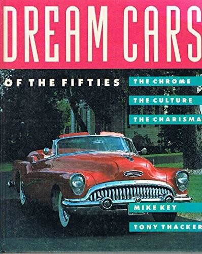 Dream cars the - of,