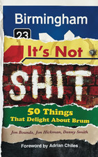 Birmingham: It’S Not Shit