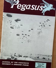 ORIGINAL PEGASUS PARACHUTE REGIMENT & AIRBORNE FORCES JOURNAL, 1/74