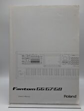 Roland FANTOM G6 G7 G8 Original Owners Manual, Quick Start Guide & Sound List +