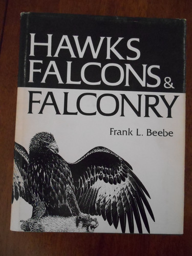 Hawks falcons and falconry by - hawks,,