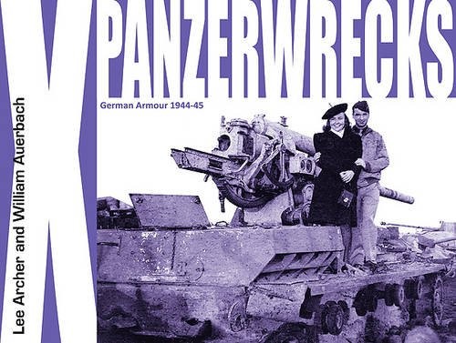 Panzerwrecks german armour - panzerwrecks,