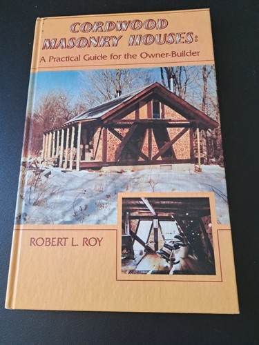 Cordwood masonry houses - cordwood,