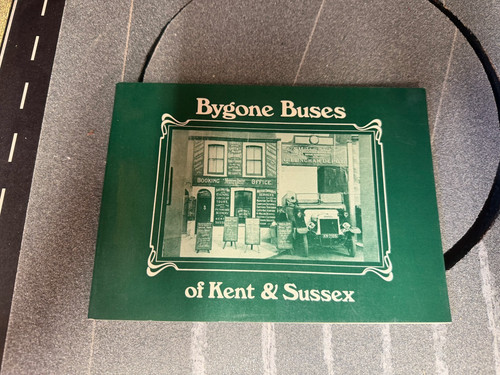 Bygone buses kent sussex - bygone, of