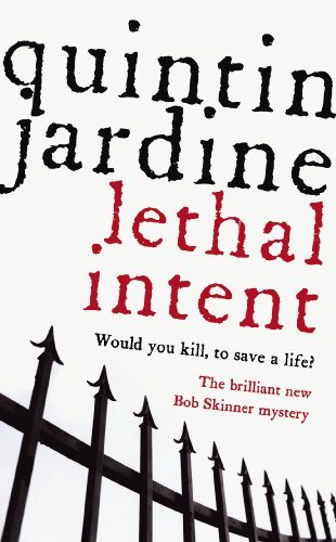 Lethal intent bob skinner - lethal,
