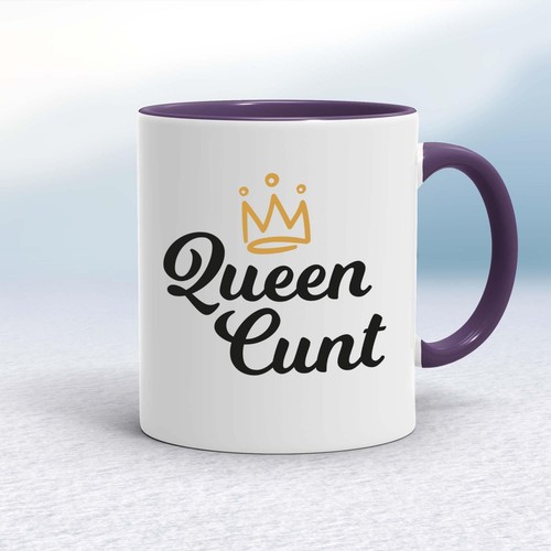 Queen mug - queen, c*nt