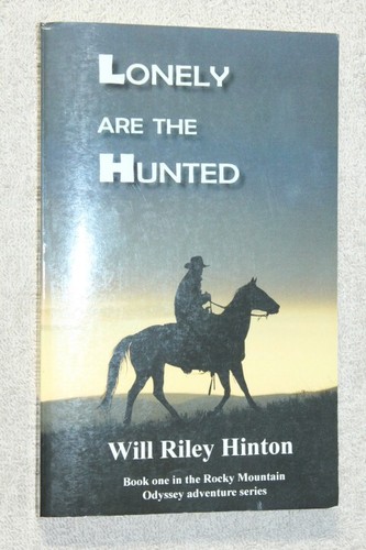 Lonely are the hunted book - are, 1