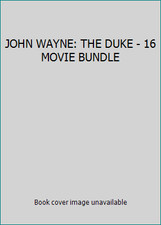 JOHN WAYNE: THE DUKE - 16 MOVIE BUNDLE by Unknown