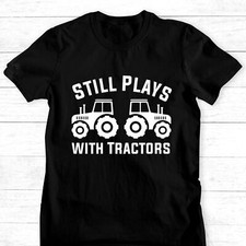 Still Plays With Tractors