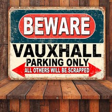 Funny Beware Vauxhall Parking
