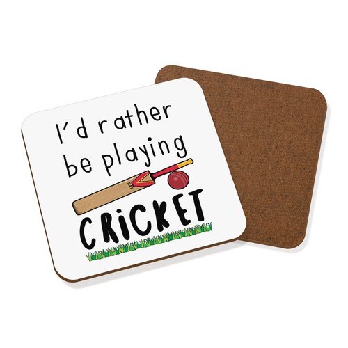 Rather playing cricket - i'd,
