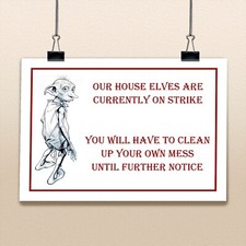 Dobby House Elf Motivation Funny House Cleaning Quote Picture Housewife Poster