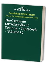 The Complete Encyclopedia of Cooking - Supercook - Volume 14 Book The Cheap Fast