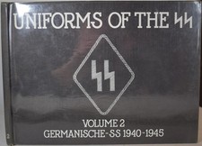 UNIFORMS OF THE SS Vol 2