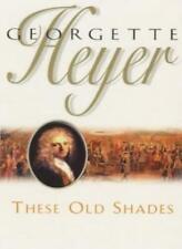 These Old Shades,Georgette