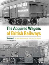 The Acquired Wagons of British Railways Volume 2 - 9780860936947