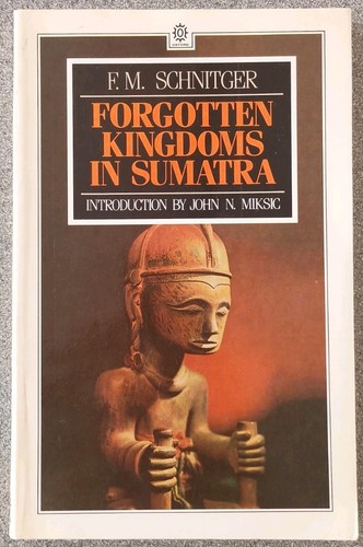 Forgotten kingdoms sumatra - forgotten,