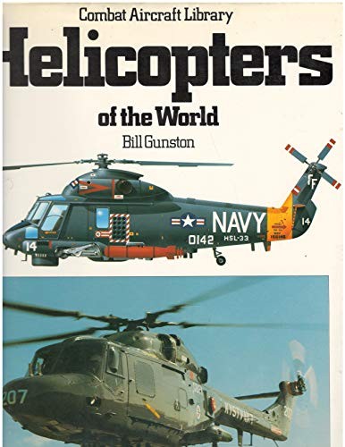 Helicopters the world - the,