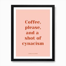 Coffee Please Gilmore Girls