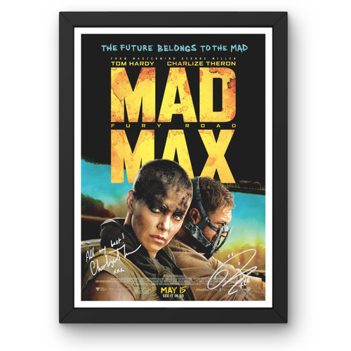 Mad max fury - signed, a4