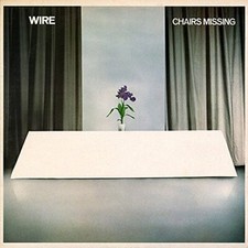 Wire - Chairs Missing [VINYL]