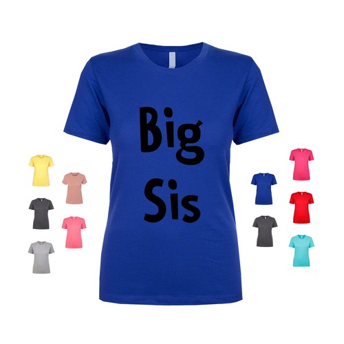 Big sis sister - sis, sibling