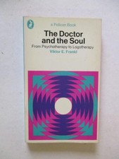 Frankl, Victor: THE DOCTOR AND