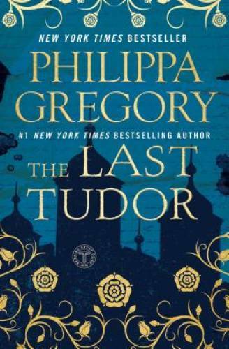 The last tudor - last, (the