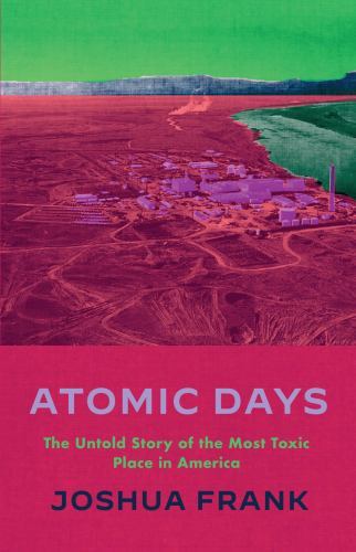 Atomic days the untold - atomic, story
