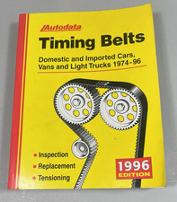 Autodata Timing Belts Domestic/Imported Cars/Vans/Light Trucks 1974-97 1998 Ed