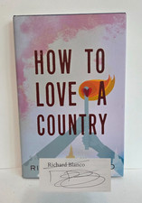 SIGNED How to Love a Country