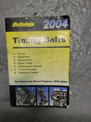 Autodata 2004 timing belt book - 2004,