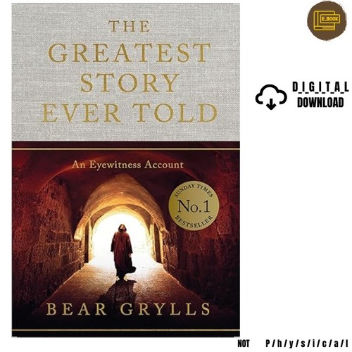 The greatest story - story, told