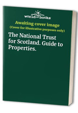 The National Trust for Scotland. Guide to Properties. Book The Cheap Fast Free