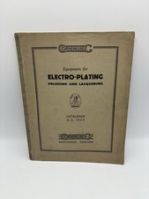 Canning Equipment For Electro-Plating Polishing & Lacquering Catalogue O.S 1949