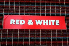 RED & WHITE (Capital letters)