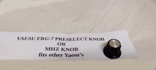 Yaesu frg preselect knob or - frg-7,