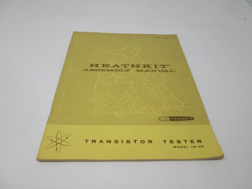 Heathkit assembly manual - heathkit,
