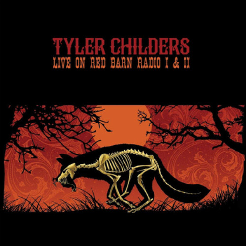 Tyler childers live red - childers, on